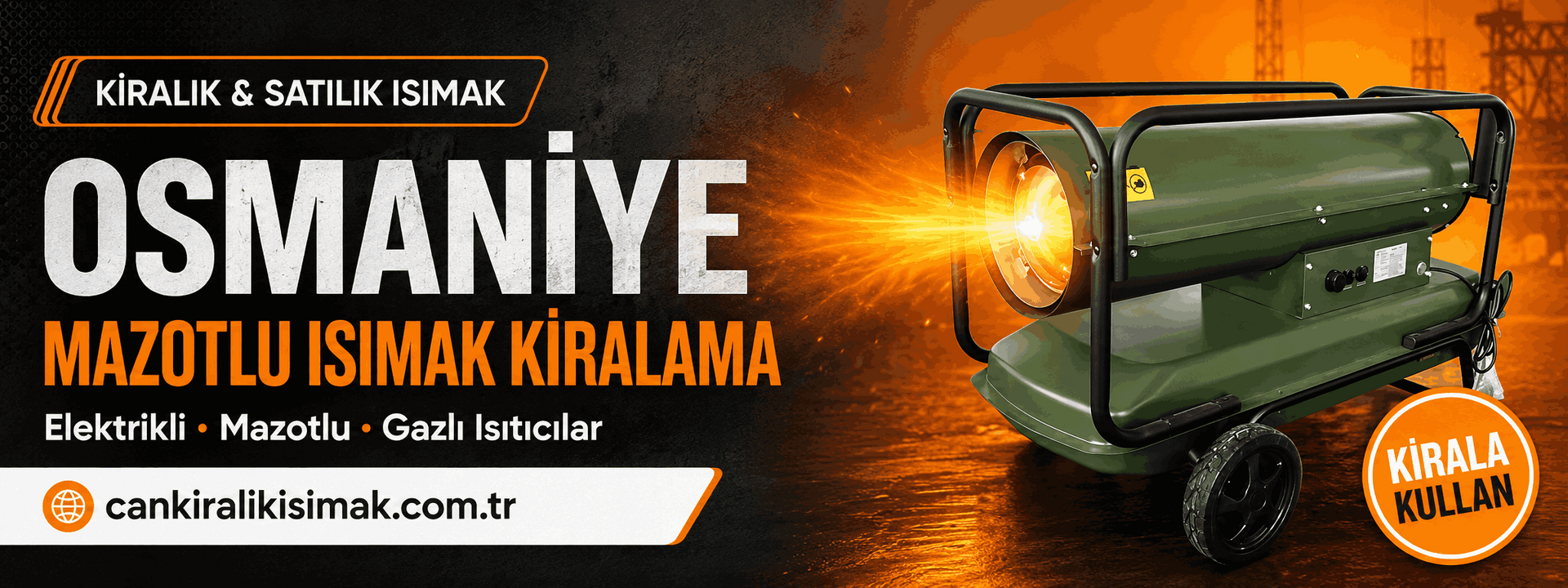 osmaniye ısımak kiralama